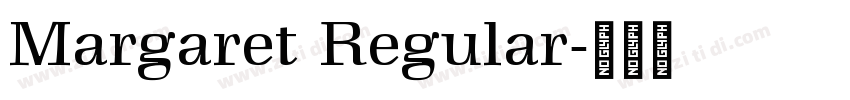 Margaret Regular字体转换